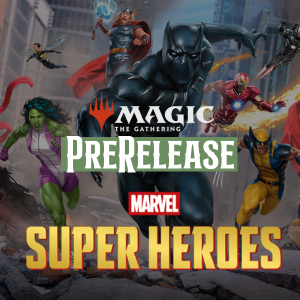 Pre-Lanzamiento MTG — Marvel Super Heroes