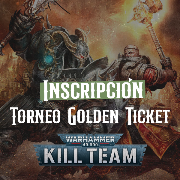 Golden Ticket WarHammer 40.000: Torneo Golden Ticket