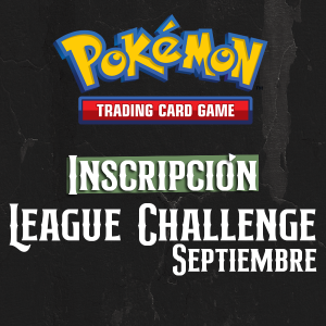 Evento PKMN - League Challenge setiembre Pokémon TCG – League Challenge Septiembre 2026