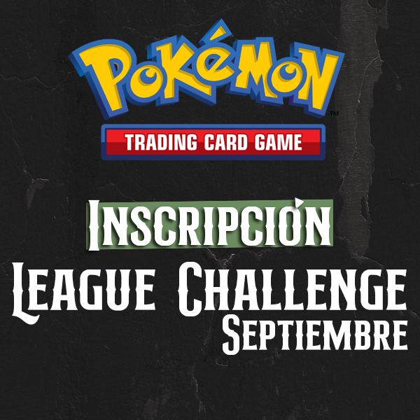 Evento PKMN - League Challenge setiembre Pokémon TCG – League Challenge Septiembre 2026